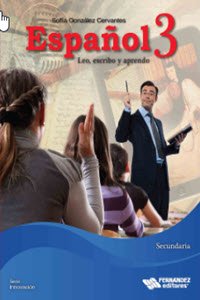 Libro de Español 3 de Fernández Editores serie innovación