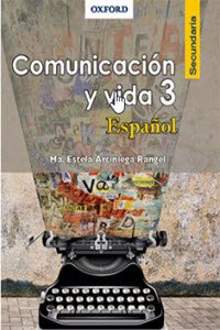 Libro de español comunicación y vida 3 oxford