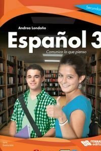 Libro de español 3 Fernández editores Serie Evolución