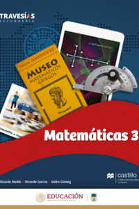 Libro de matemáticas 3 de tercero de secundaria de editorial Castillo Travesías