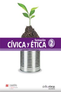 Libro de Formación cívica y ética 2 Castillo Sin Fronteras